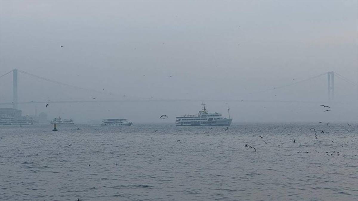 İstanbul ve &Ccedil;anakkale Boğazı'nda sis etkili oldu