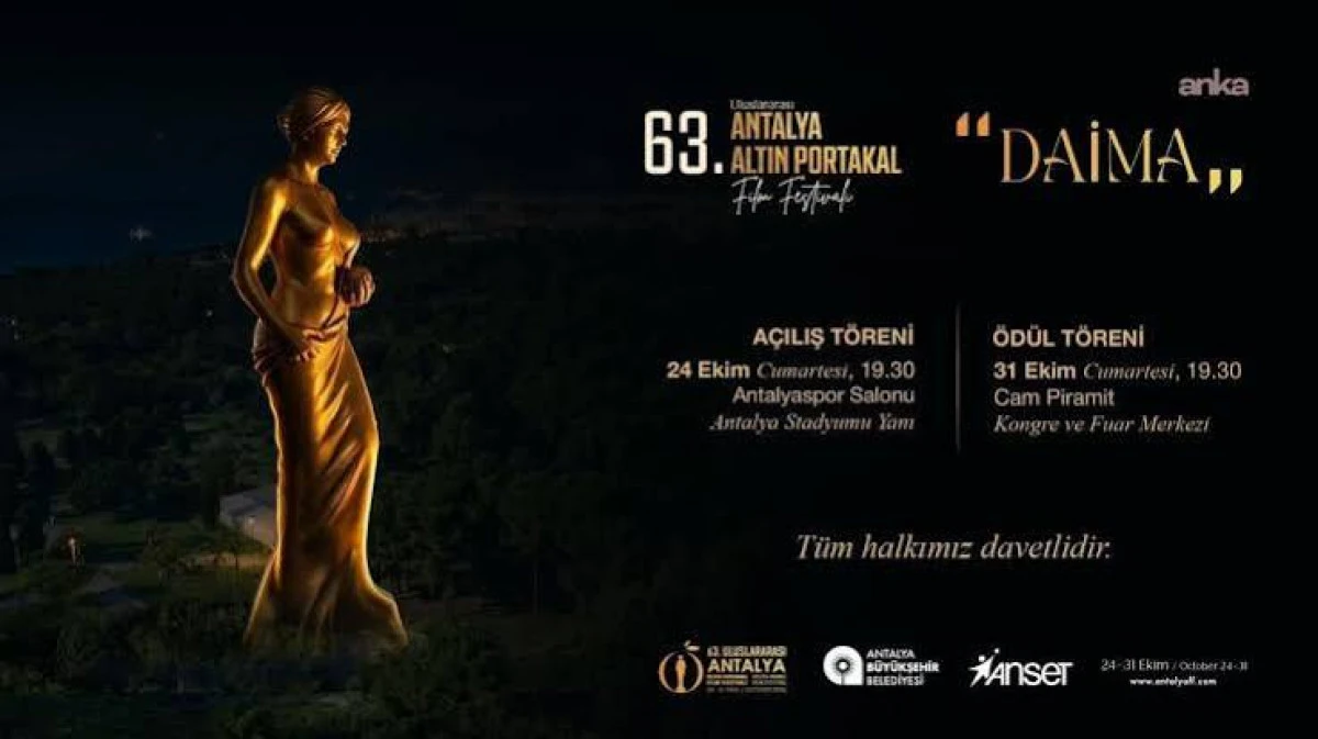63'&uuml;nc&uuml; Altın Portakal, 'Daima' sloganıyla başlıyor