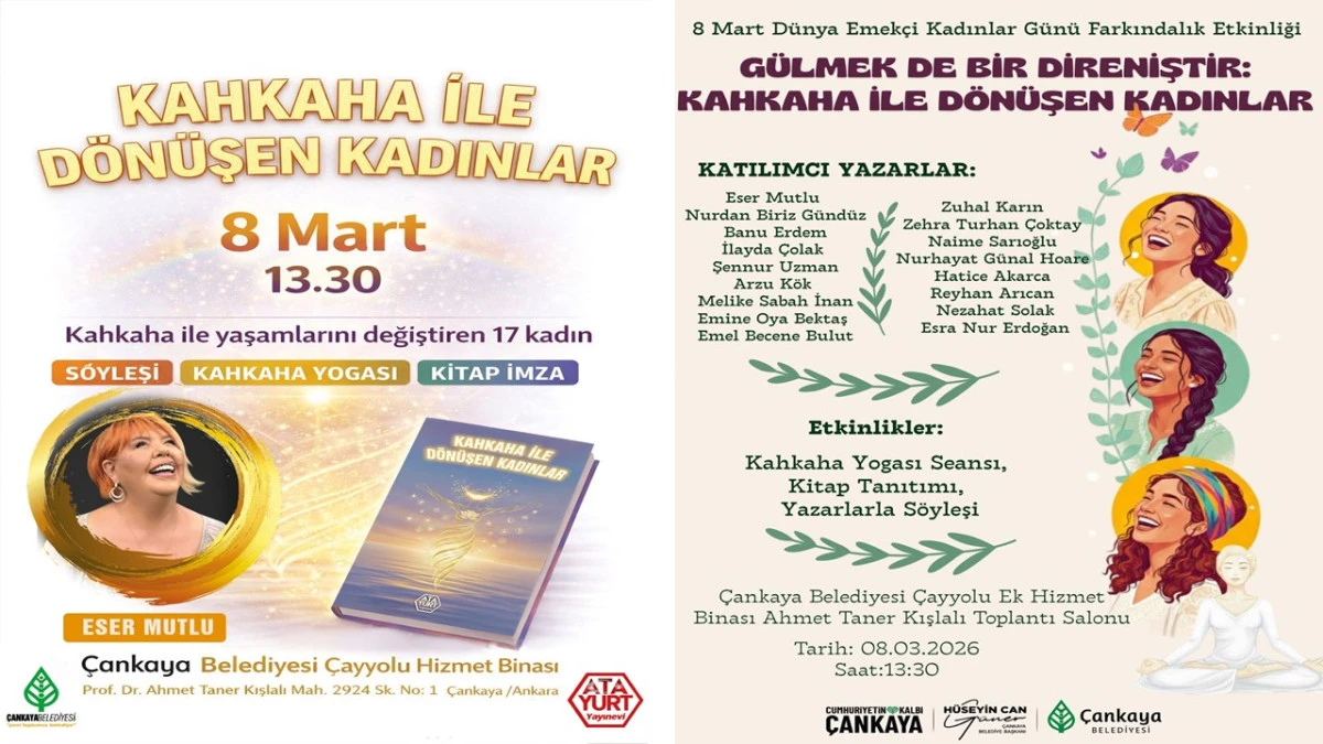8 Mart&rsquo;ta Ankara&rsquo;da &ldquo;Kahkaha ile D&ouml;n&uuml;şen Kadınlar&rdquo; İle Buluşmaya Hazırlanıyor