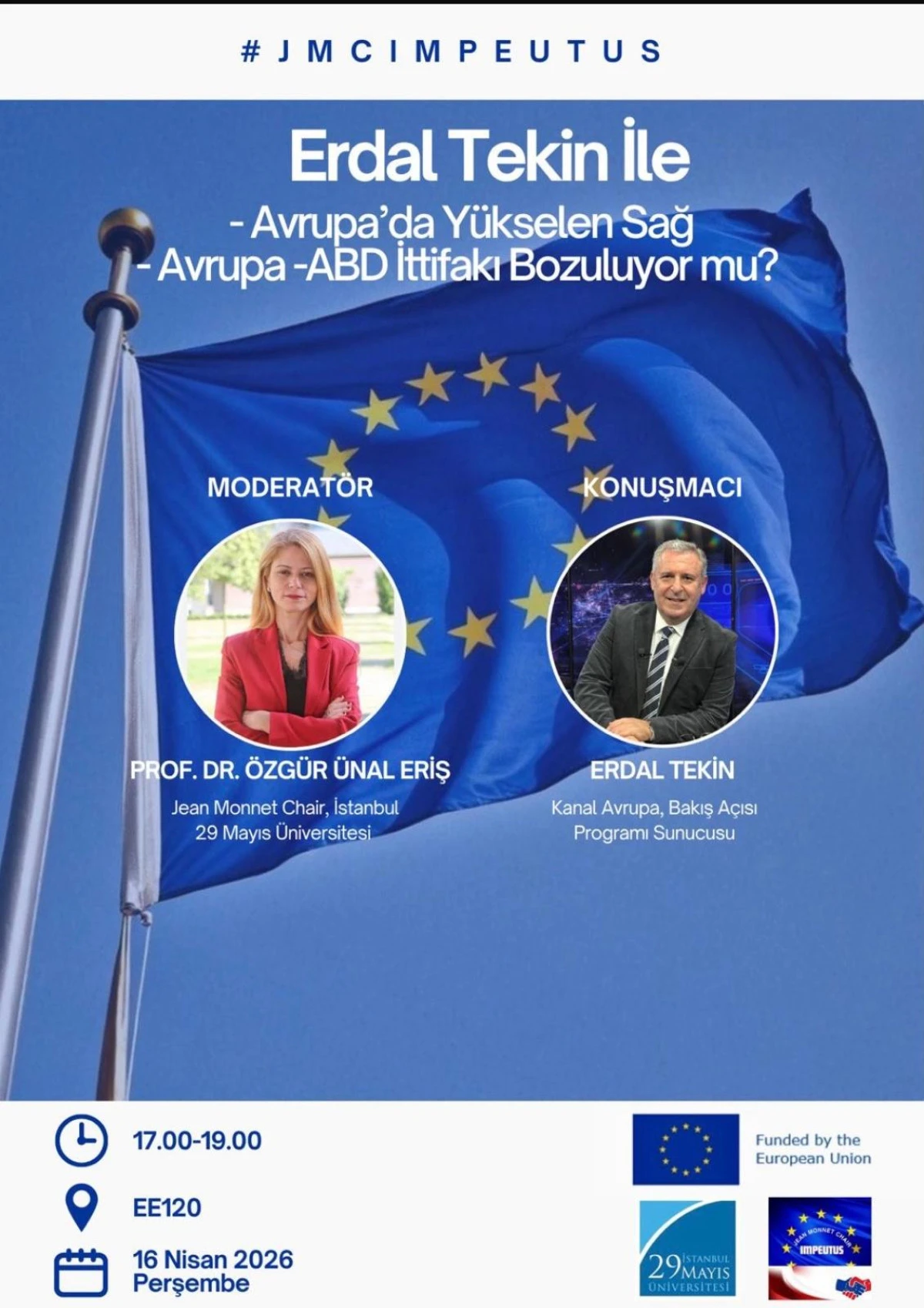 &ldquo;Avrupa&rsquo;da Y&uuml;kselen Sağ ve Avrupa-ABD İttifakı Bozuluyor mu?&rdquo; Konferansı