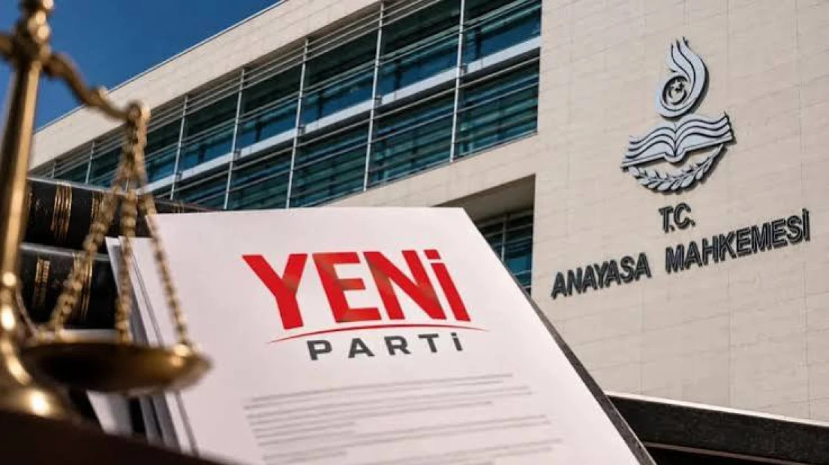 AYM'den Yeni Parti'nin ismi i&ccedil;in karar