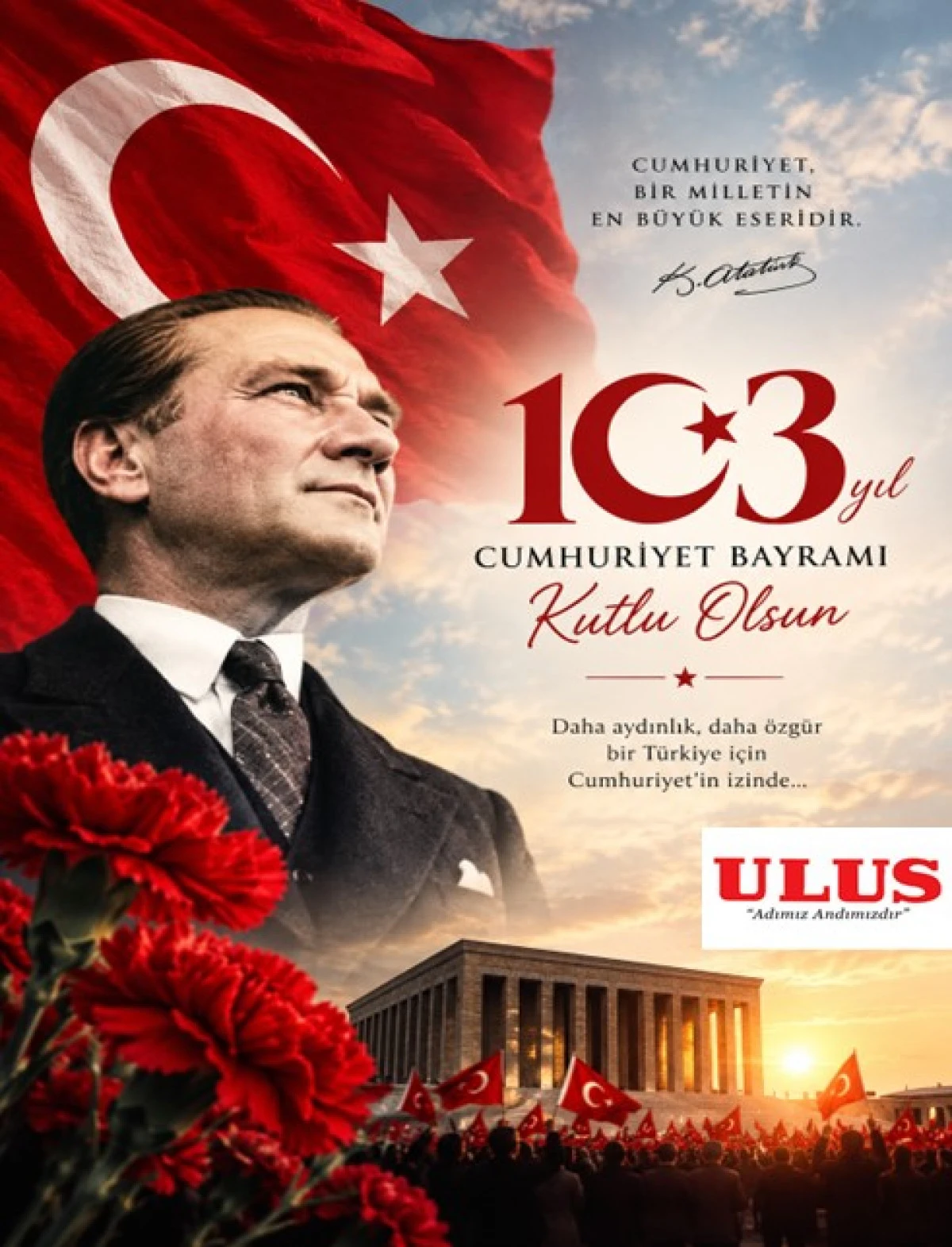 Cumhuriyetimizin 103. Yılı Kutlu Olsun