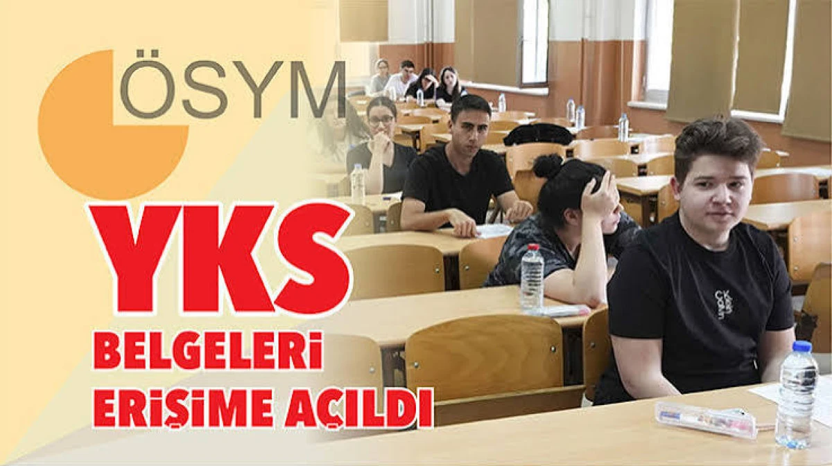 &Ouml;SYM duyurdu: YKS giriş belgeleri erişime a&ccedil;ıldı