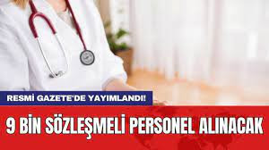 Resmi Gazete'de yayımlandı: 9 bin sağlık personeli alınacak