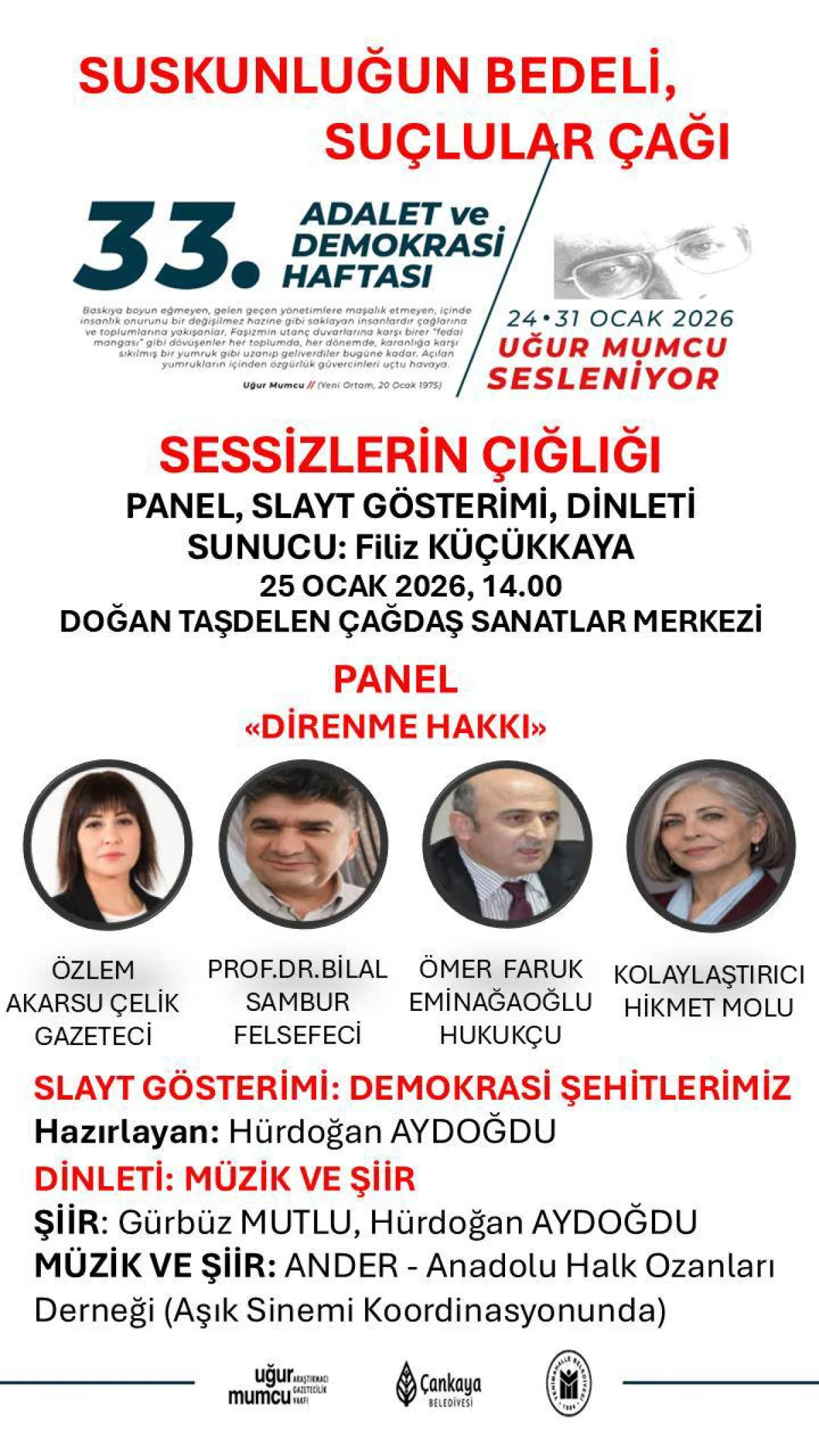 &ldquo;Sessizlerin &Ccedil;ığlığı&rdquo; &Ccedil;ankaya&rsquo;da Yankılanacak