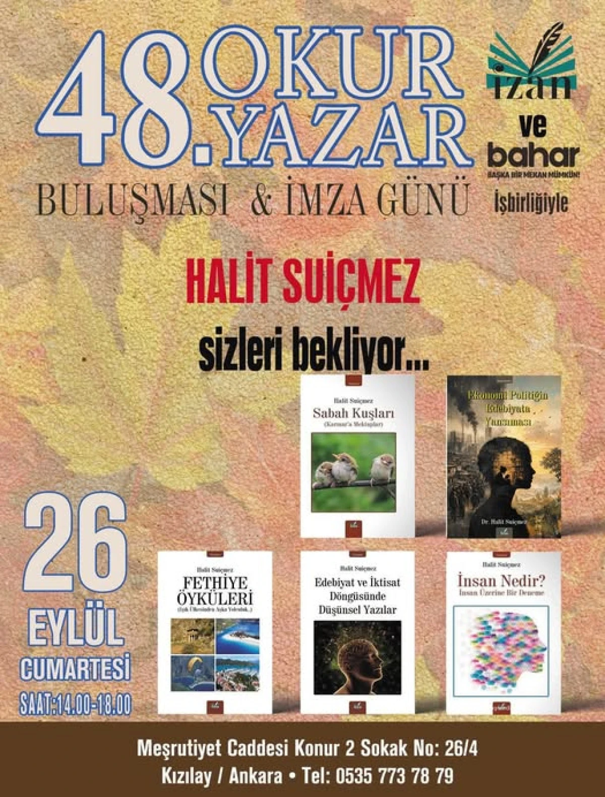Yazarımız Dr. Halit Sui&ccedil;mez'in İmza G&uuml;n&uuml;
